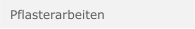 Pflasterarbeiten